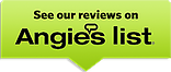 See our reviews on Angie list